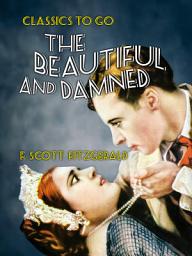 Icon image The Beautiful and Damned