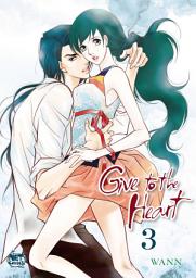 Icon image Give to the Heart: Give to the Heart Vol. 3