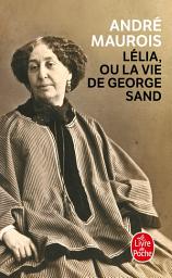 Icon image Lélia ou la vie de George Sand