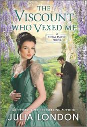 Icon image The Viscount Who Vexed Me