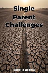 Icon image Single Parent Challenges