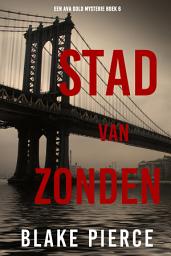 Icon image Stad van Zonden: Een Ava Gold Mysterie (Boek 6)