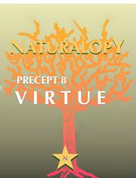 Icon image Naturalopy Precept 8: Virtue