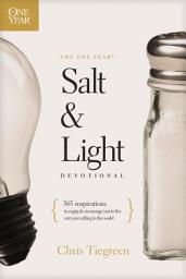 Icon image The One Year Salt and Light Devotional: 365 Inspirations to Equip and Encourage You to Live Out Your Calling in the World