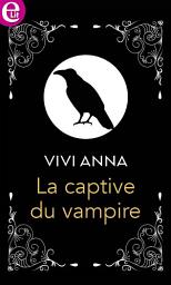 Icon image La captive du vampire