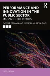 Icon image Performance and Innovation in the Public Sector: Managing for Results, Edition 3