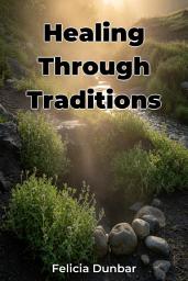 Icon image Healing Through Traditions