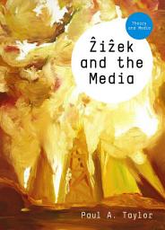 Icon image Zizek and the Media
