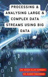 Icon image Processing & Analysing Large & Computer Data Streams using Big Data