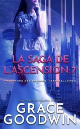 Icon image La Saga de l’Ascension: 7
