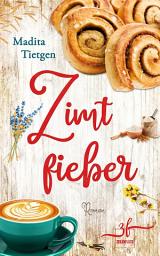 Icon image Zimtfieber: Irland-Liebesroman
