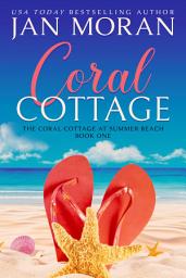 Icon image Coral Cottage: Volume 1