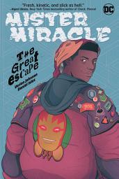 Icon image Mister Miracle: The Great Escape: Volume 1