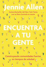 Icon image Encuentra a tu gente / Find Your People