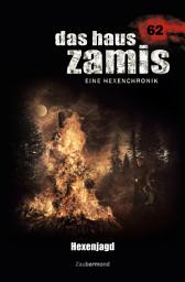 Icon image Das Haus Zamis 62 - Hexenjagd