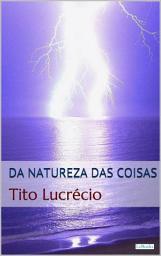 Icon image Da Natureza das Coisas - Lucrécio
