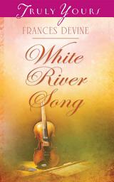 Icon image White River Song
