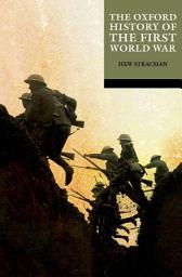 Icon image The Oxford Illustrated History of the First World War: New Edition, Edition 2