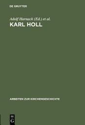 Icon image Karl Holl: Zwei Gedächtnisreden
