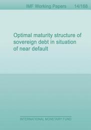 Icon image Optimal Maturity Structure of Sovereign Debt in Situation of Near Default