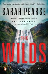 Icon image The Wilds: A Novel