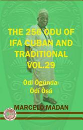 Icon image THE 256 ODU IFA VOL. 29 Odi Ogunda-Odi Osa