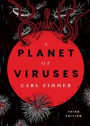 Icon image A Planet of Viruses: Edition 3