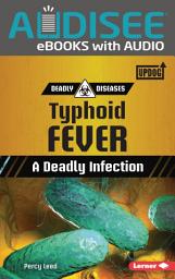 Icon image Typhoid Fever: A Deadly Infection