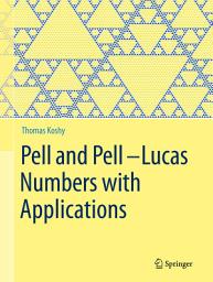 Icon image Pell and Pell–Lucas Numbers with Applications