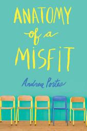 Icon image Anatomy of a Misfit
