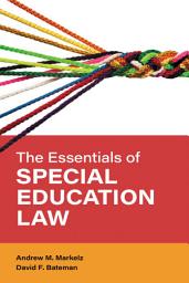 Icon image The Essentials of Special Education Law