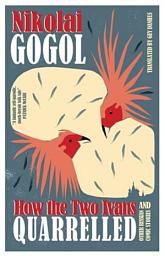 Icon image How the Two Ivans Quarelled and Other Russian Comic Stories