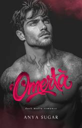 Icon image Omerta: Dark Mafia Romance
