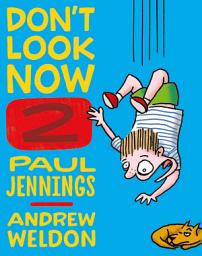 Icon image Don't Look Now Book 2: A Magician Never Tells and Elephant Bones