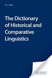 Icon image Dictionary of Historical and Comparative Linguistics