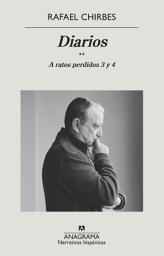Icon image Diarios. A ratos perdidos 3 y 4: A ratos perdidos 3 y 4