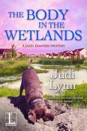 Icon image The Body in the Wetlands