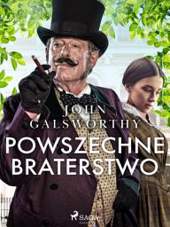 Icon image Powszechne braterstwo