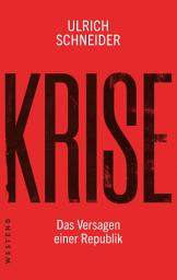 Icon image Krise: Das Versagen einer Republik