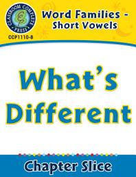 Icon image Word Families - Short Vowels: What's Different