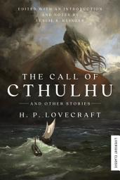 Icon image The Call of Cthulhu: And Other Stories