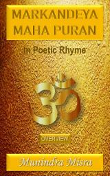Icon image Markandeya Puran: In English rhyme