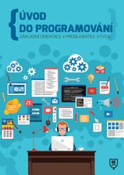 Icon image Úvod do programování: Základní orientace v problematice vývoje