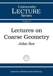 Icon image Lectures on Coarse Geometry