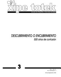 Icon image Descubrimiento o encubrimiento, 500 años de confusión (Xipe totek 3)