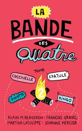 Icon image La Bande des Quatre T. 2
