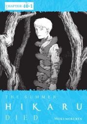 Icon image The Summer Hikaru Died, Chapter 40.1