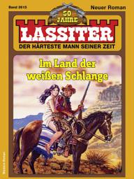 Icon image Lassiter 2615: Im Land der weißen Schlange