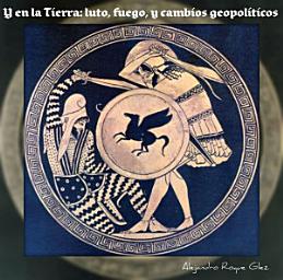 Icon image Y en la Tierra: luto, fuego, y cambios geopoliticos.