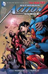 Icon image Superman: Action Comics: Bulletproof